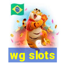 wg slots